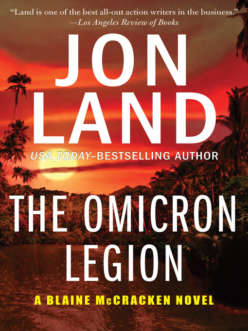 Title details for The Omicron Legion by Jon Land - Wait list